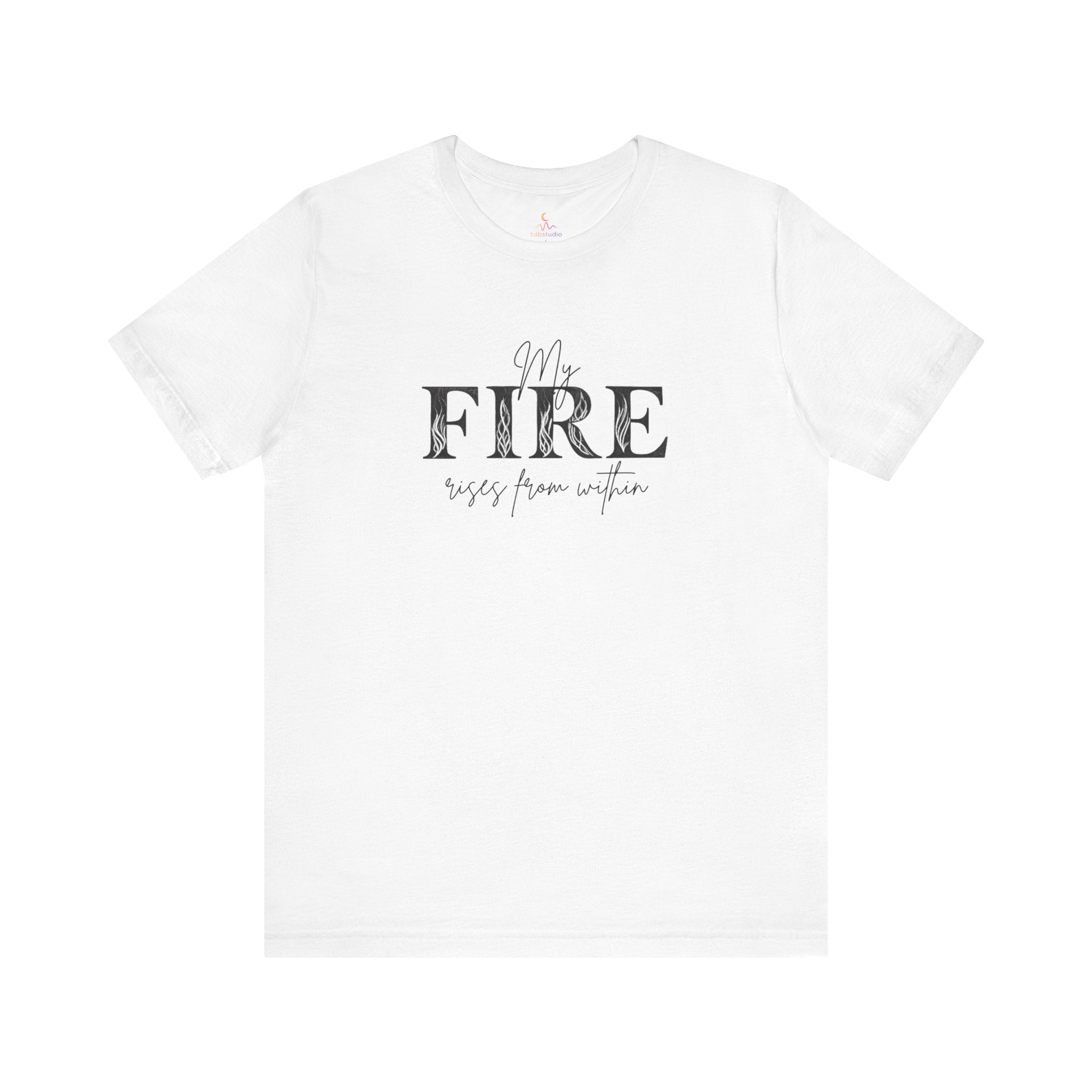 My Fire Rise Unisex Tee