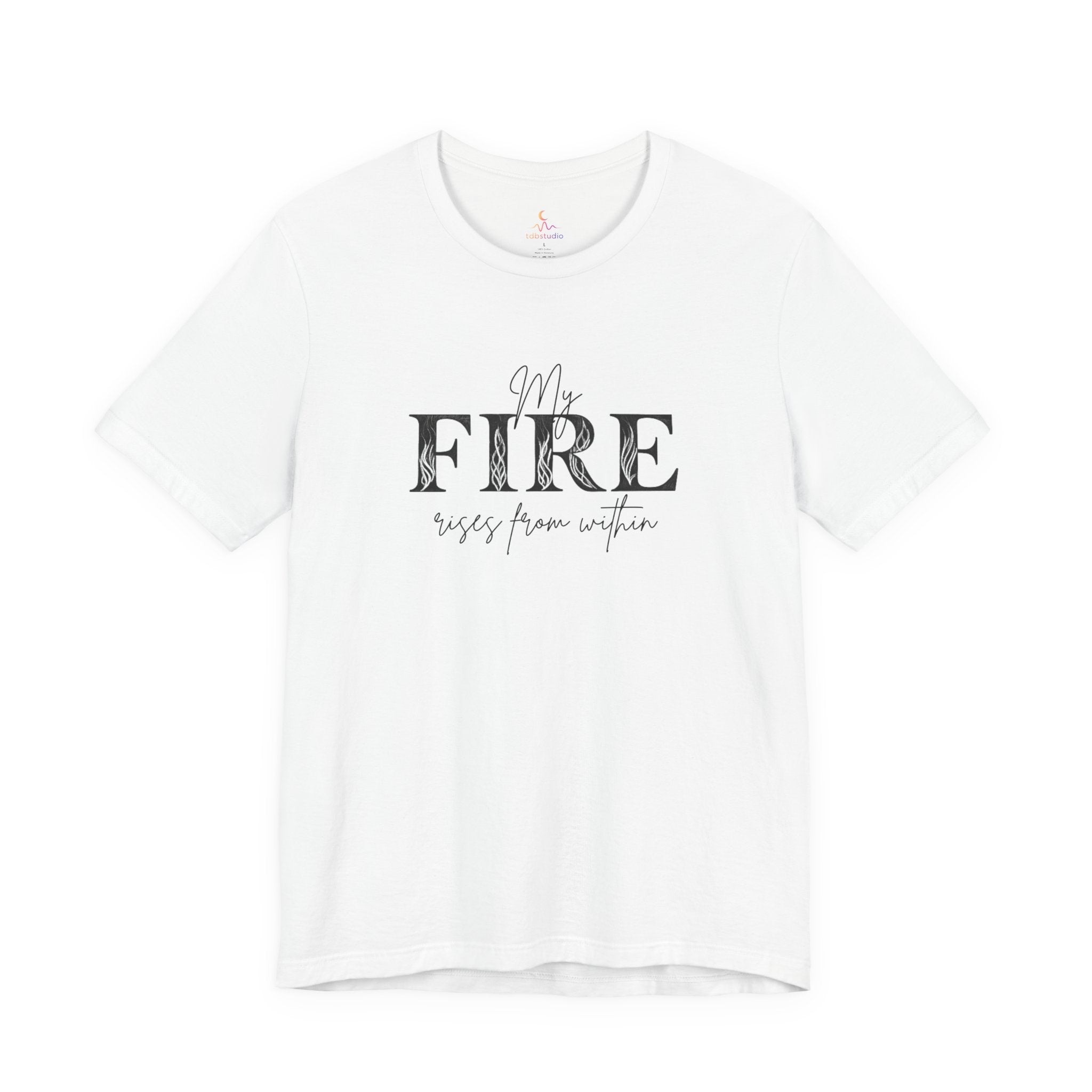 My Fire Rise Unisex Tee